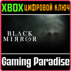 ❗Black Mirror❗XBOX ONE/X|S🔑КЛЮЧ❗