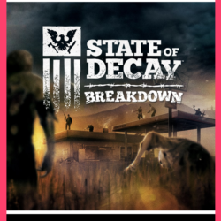 State of Decay: Breakdown Year-One XBOX ONE/X|S  КЛЮЧ