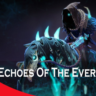 Echoes of the Everblack Collector&acute;s Cache 2019