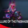Allure of the Faeshade Flower Collector&acute;s Cache 2019