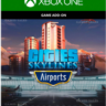 ✅CITIES: SKYLINES REMASTERED - AIRPORTS❤️XBOX|XS🔑КЛЮЧ