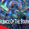 Silence of the Starweaver Collector&acute;s Cache 2021