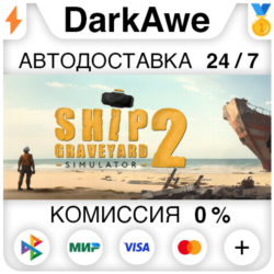Ship Graveyard Simulator 2 STEAM•RU ⚡️АВТОДОСТАВКА 💳0%
