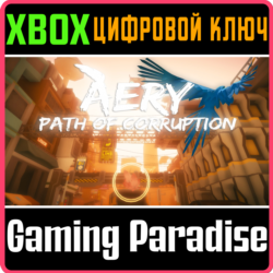 ❗AERY - PATH OF CORRUPTION❗XBOX ONE/X|S🔑КЛЮЧ❗
