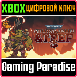 WARHAMMER 40,000: SHOOTAS, BLOOD & TEEF XBOX КЛЮЧ