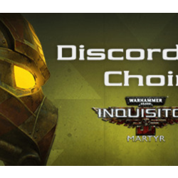 Warhammer 40,000: Inquisitor - Martyr - Discordant Choi