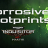 Warhammer 40,000: Inquisitor - Martyr - Corrosive Footp