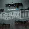 PAYDAY 2: McShay Weapon Pack 3 DLC * STEAM RU