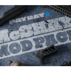 PAYDAY 2: McShay Mod Pack DLC * STEAM RU   АВТО   0%