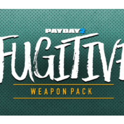 PAYDAY 2: Fugitive Weapon Pack DLC * STEAM RU
