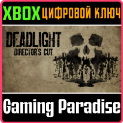 ❗DEADLIGHT: DIRECTOR'S CUT❗XBOX ONE/X|S🔑КЛЮЧ❗