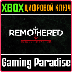 ❗REMOTHERED: TORMENTED FATHERS❗XBOX ONE/X|S🔑КЛЮЧ❗