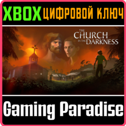 ❗THE CHURCH IN THE DARKNESS❗XBOX ONE/X|S🔑КЛЮЧ❗
