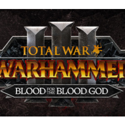 Total War: WARHAMMER III - Blood for the Blood God III