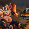Total War: WARHAMMER III - Ogre Kingdoms DLC