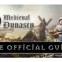 Medieval Dynasty - Official Guide DLC * STEAM RU ⚡