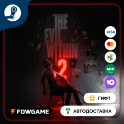 The Evil Within 2    STEAM GIFT    Выбор региона   АВТОДОСТАВКА