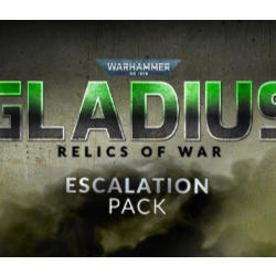 Warhammer 40,000: Gladius - Escalation Pack DLC