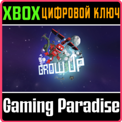 ❗GROW UP❗XBOX ONE/X|S🔑КЛЮЧ❗
