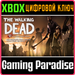 ❗THE WALKING DEAD: THE COMPLETE FIRST SEASON❗xbox ключ