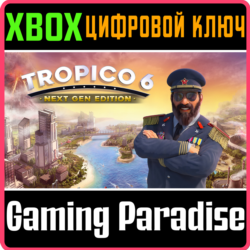 ❗TROPICO 6 - NEXT GEN EDITION❗XBOX ONE/X|S🔑КЛЮЧ❗