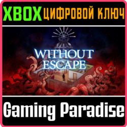 ❗WITHOUT ESCAPE: CONSOLE EDITION❗XBOX ONE/X|S🔑КЛЮЧ