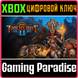 ❗TORCHLIGHT II❗XBOX ONE/X|S🔑КЛЮЧ❗