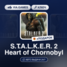 S.T.A.L.K.E.R. 2: Heart of Chornobyl    Steam ключ