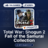Total War: Shogun 2 Fall of the Samurai Collection (Steam Ключ) МИР (Не все страны)