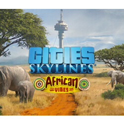 Cities: Skylines - African Vibes DLC * STEAM RU