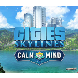 Cities: Skylines - Calm the Mind Radio DLC