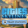 Cities: Skylines - Content Creator Pack: Train Stations