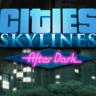 Cities: Skylines - After Dark DLC * STEAM RU
