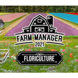 Farm Manager 2021 - Floriculture DLC * STEAM RU ⚡