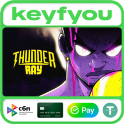 Thunder Ray / STEAM GLOBAL КЛЮЧ 🔥