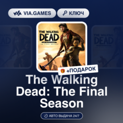 The Walking Dead: The Final Season (Steam Ключ)   ПОДАРОК