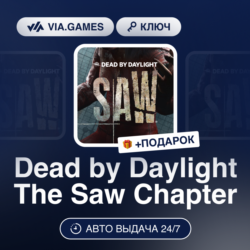 Dead by Daylight The Saw Chapter DLC (Steam Ключ) РФ-СНГ-МИР   ПОДАРОК