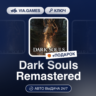 Dark Souls Remastered (Steam Ключ) РФ-СНГ-МИР   ПОДАРОК
