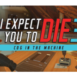 I Expect You To Die 3: Cog in the Machine 💎 АВТОДОСТАВКА STEAM GLOBAL МГНОВЕННО ЛИЦЕ