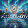 VPN Vless Reality - 30/90 дней      Швеция