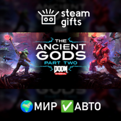 DOOM Eternal: The Ancient Gods - Part Two МИР АВТО