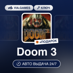 Doom 3 (Steam Ключ) МИР (Не все страны)   ПОДАРОК