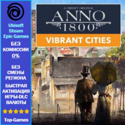 Anno 1800 VIBRANT CITIES PAC DLC (Ubisoft/Steam/Epic Games)