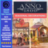 Anno 1800 SEASONAL DECORATIONS (Ubisoft/Steam/Epic Games)