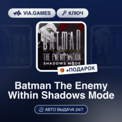 Batman The Enemy Within Shadows Mode DLC (Steam Ключ) Кроме России   ПОДАРОК