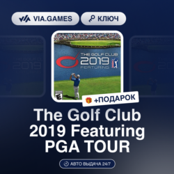 The Golf Club 2019 Featuring PGA TOUR (Steam Ключ) РФ-СНГ-МИР   ПОДАРОК