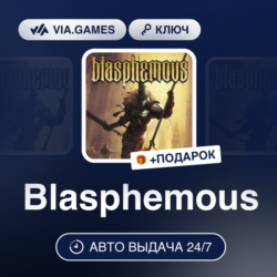 Blasphemous (Steam Ключ) РФ-СНГ-МИР   ПОДАРОК