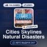 Cities Skylines Natural Disasters DLC (Steam Ключ) РФ-СНГ-МИР   ПОДАРОК