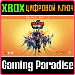 ❗WILD CARD FOOTBALL - DELUXE EDITION❗XBOX ONE/X|S🔑КЛЮЧ