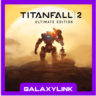 Titanfall® 2 Ultimate Edition - Steam Оффлайн